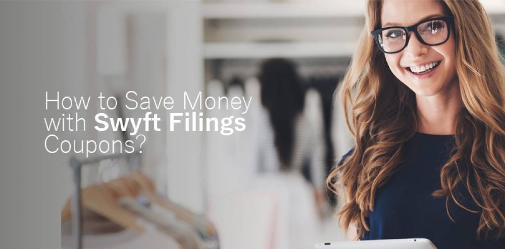 How to Save Money with Swyft Filings Coupons?