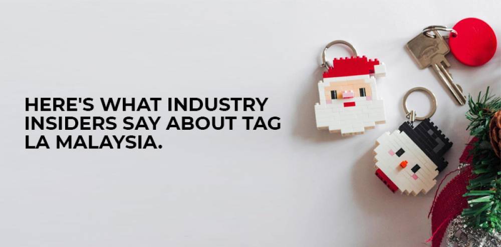 heres-what-industry-insiders-say-about-tag-la-malaysia