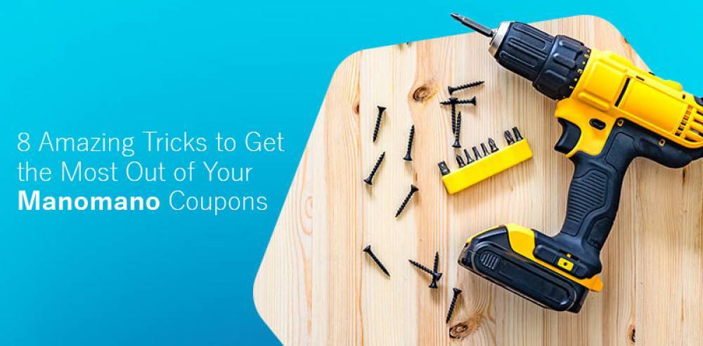 8-amazing-tricks-to-get-the-most-out-of-your-manomano-coupons