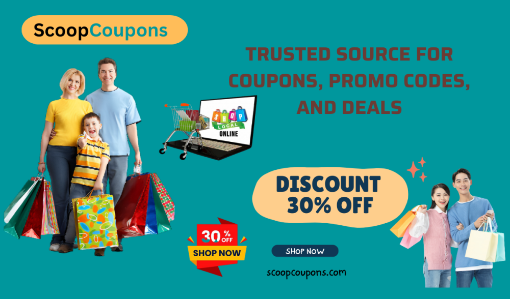 Unlock Savings with ScoopCoupons: Your Trusted Source for Coupons, Promo Codes, and Deals