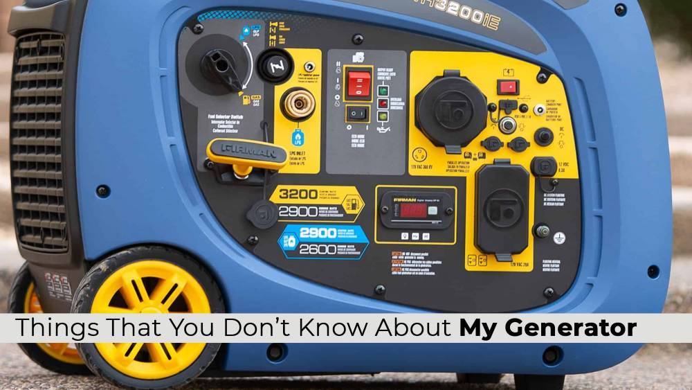 things-that-you-don-t-know-about-my-generator