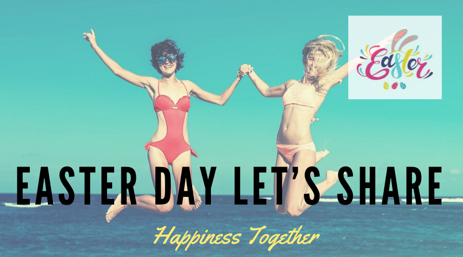 Easter Day; Let’s Share Happiness Together event